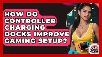 How Do Controller Charging Docks Improve Gaming Setup? - Joystick Generations