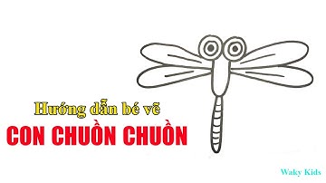 Hướng dẫn bé vẽ CON CHUỒN CHUỒN đơn giản| How to draw a dragonfly | Waky Kids