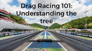 Drag Racing 101: Understanding the tree and how it works/different kinds of lights