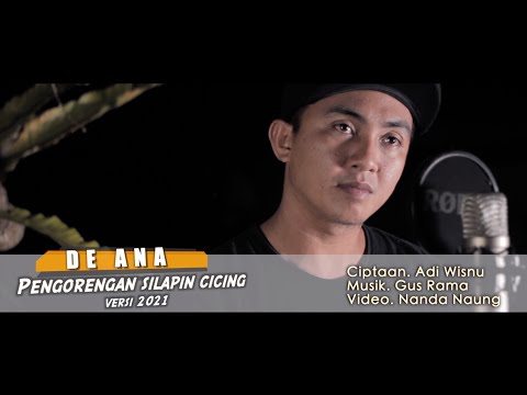 PENGORENGAN SILAPIN CICING VERSI.2021 DE ANA.(ADI WISNU OFFICIAL) β adi wisnu official