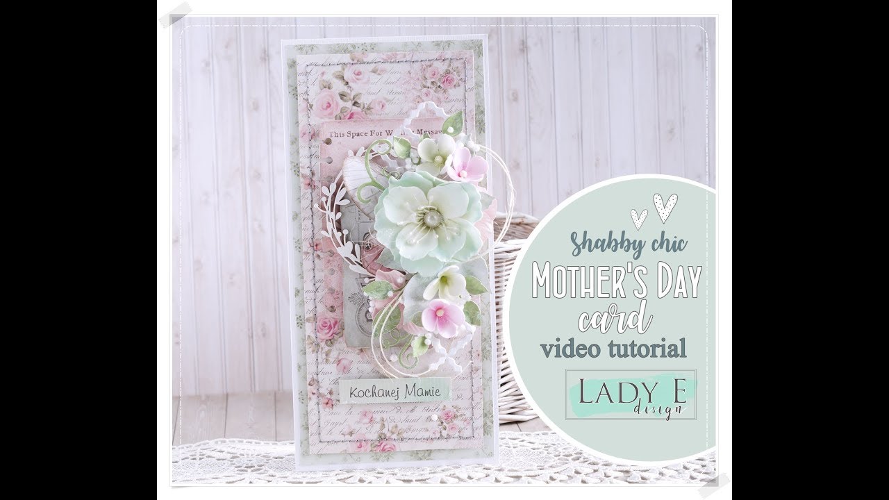Shabby Chic Mother's Day Card step by step