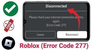 How To Fix Roblox Error Code 277 || Fix Disconnected ( 2024) [ Error Code 277 ] Roblox