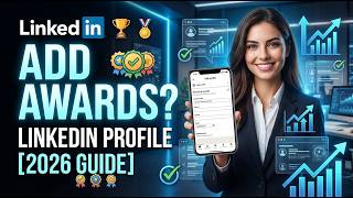 How to Add Honors and Awards in LinkedIn [2026 Full Guide]