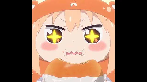 "I'm Loving Hamburger!" - Umaru (short)