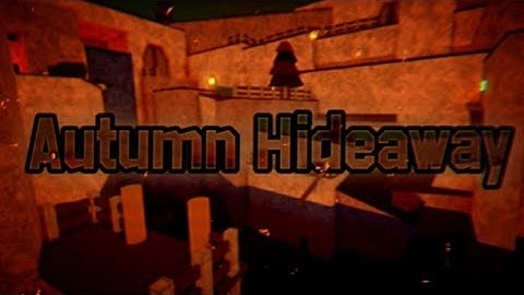 Autumn Hideaway [Hard] [Remake] | FE2 Community Maps