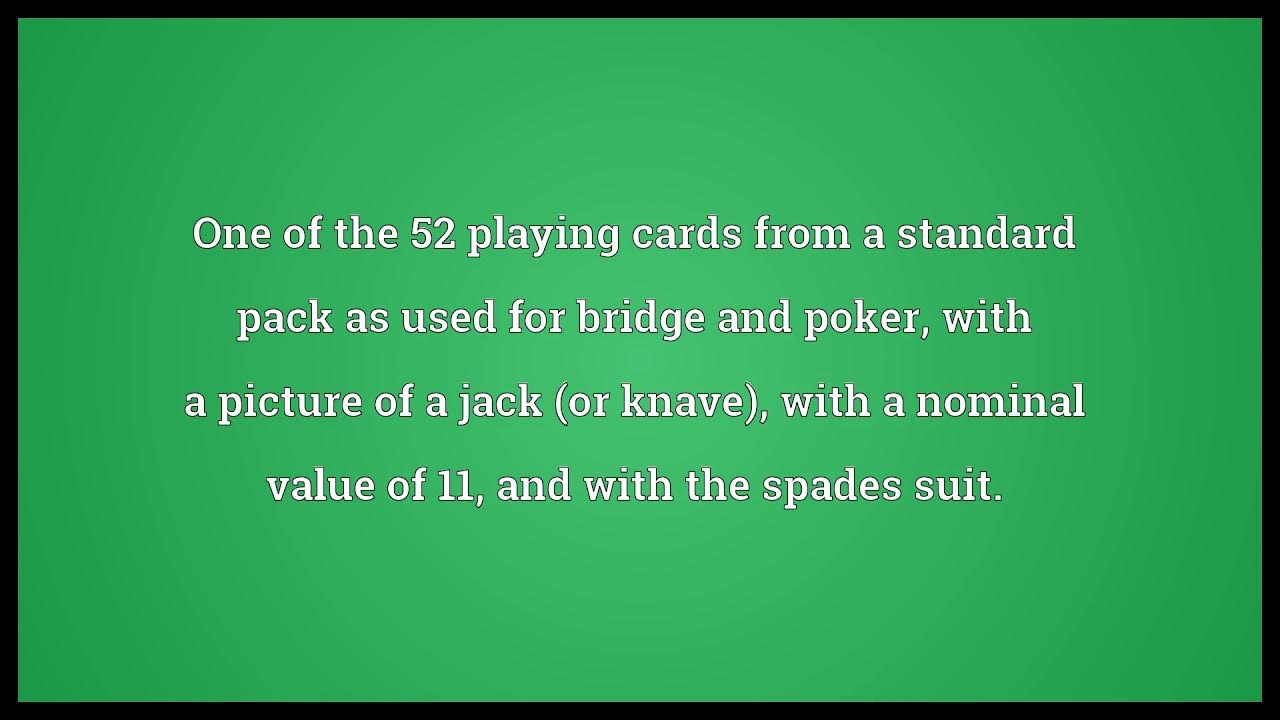 Jack Of Spades Meaning YouTube jack-of-spades-meaning-youtube