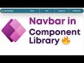 PowerApps Navbar Menu | Build & Reuse with Component Library + Solutions
