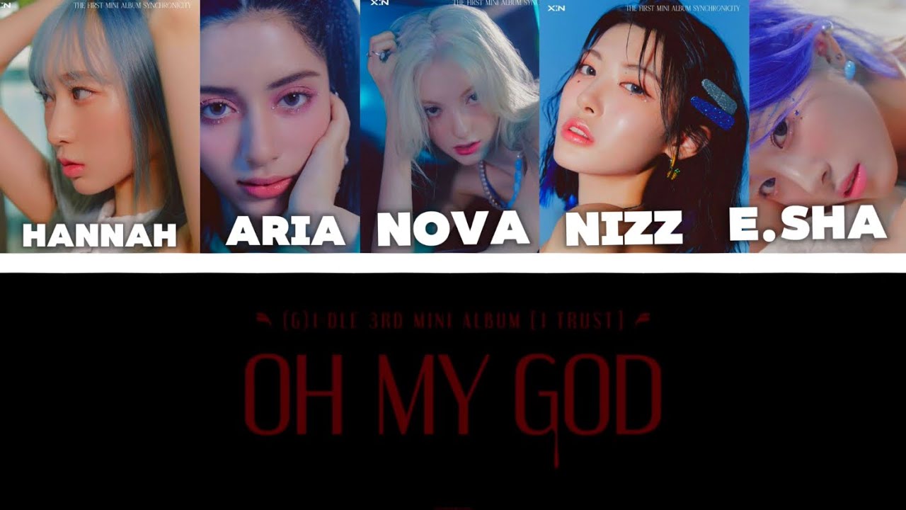 X:IN [엑신] — OH MY GOD [AI COVER] (G)i-dle