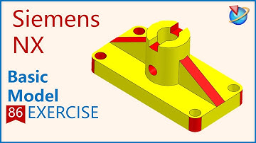 Siemens NX Tutorial for beginners,basic model exercise -086