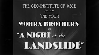 The Mohrx Brothers in A Night at the Landslide - A Geo-Institute Production!