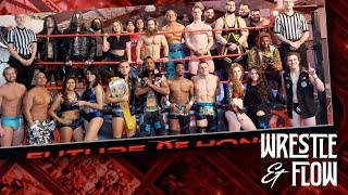 Wrestle and Flow - Ep. 28 - Future of Honor