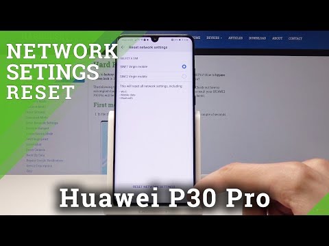 How to Reset Network Settings on HUAWEI P30 Pro - Default Network Settings