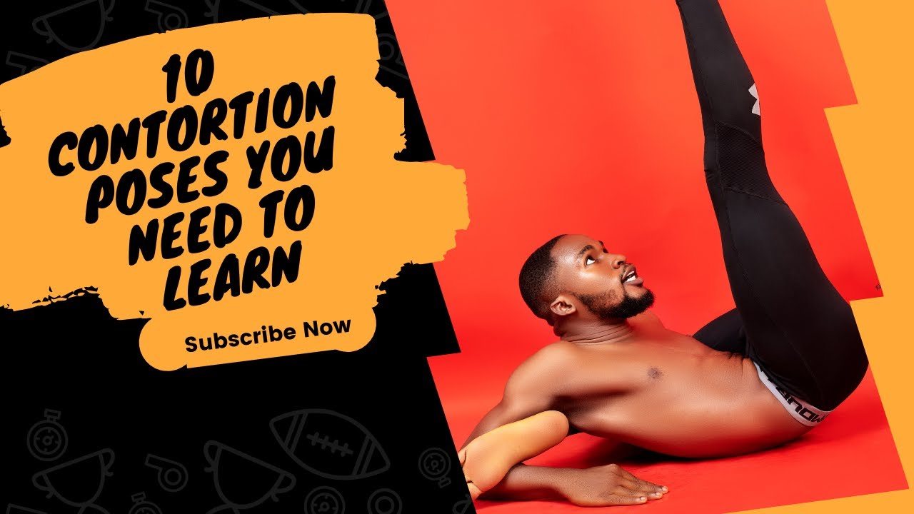 10 Most Easiest Contortion Poses You need to Learn as a Beginner - YouTube