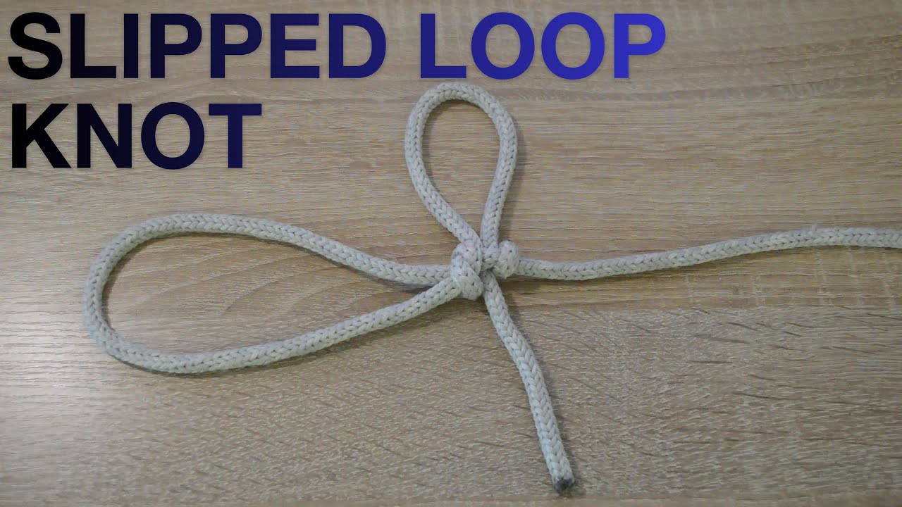 View of Slipped Loop Knot - YouTube