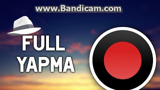 Bandicam Full Yapma