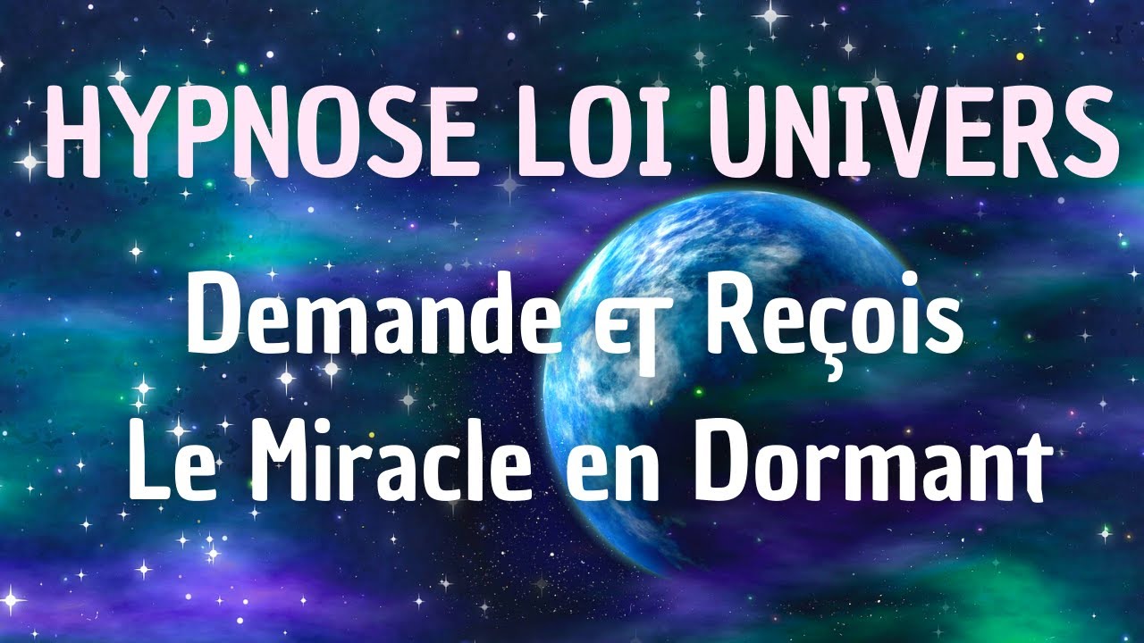 Download LOIS UNIVERSELLES : UTILISER LES LOIS DE L'UNIVERS ET DE L'ATTRACTION SOUS HYPNOSE POUR DORMIR