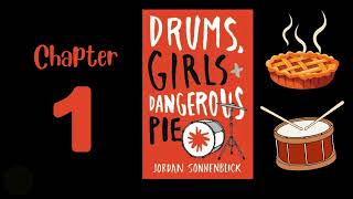 Drums, Girls, and Dangerous Pie   Chapter 1