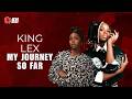 KING LEX Speaks On Her Music Journey &amp; Growth