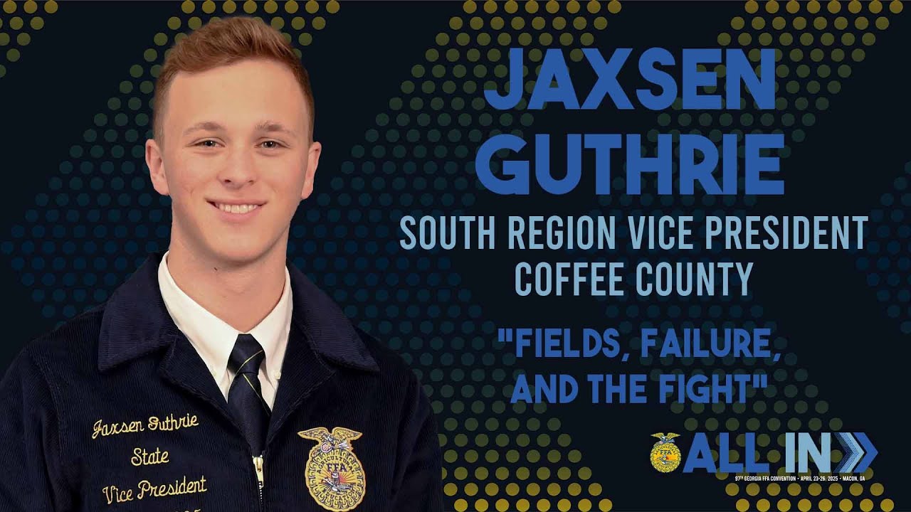 Jaxsen Guthrie Retiring Address - 97th Georgia State FFA Convention ...