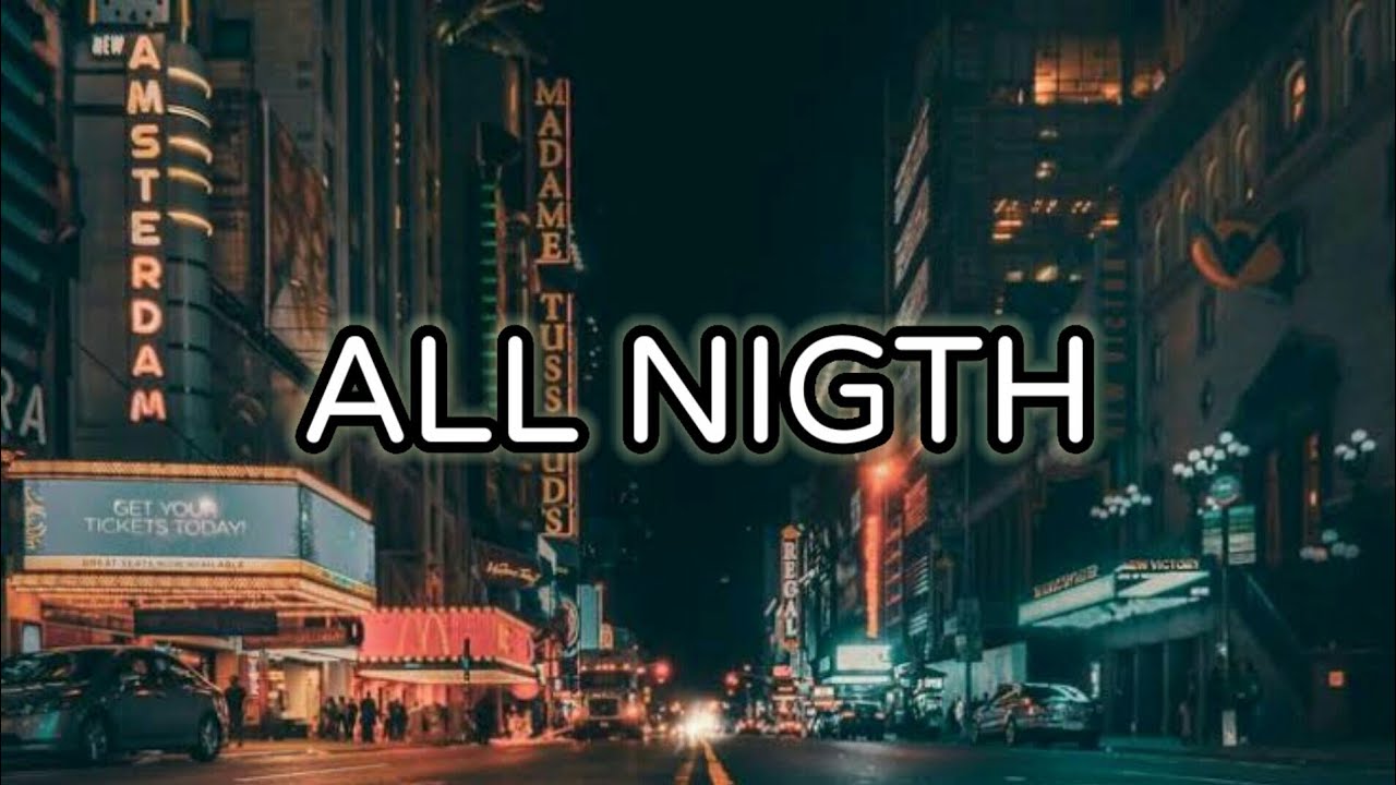 The Vamps Matoma All Night Lyrics