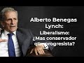 Liberalismo argentino, ¿más conservador que progresista o viceversa? | Alberto Benegas Lynch(h)