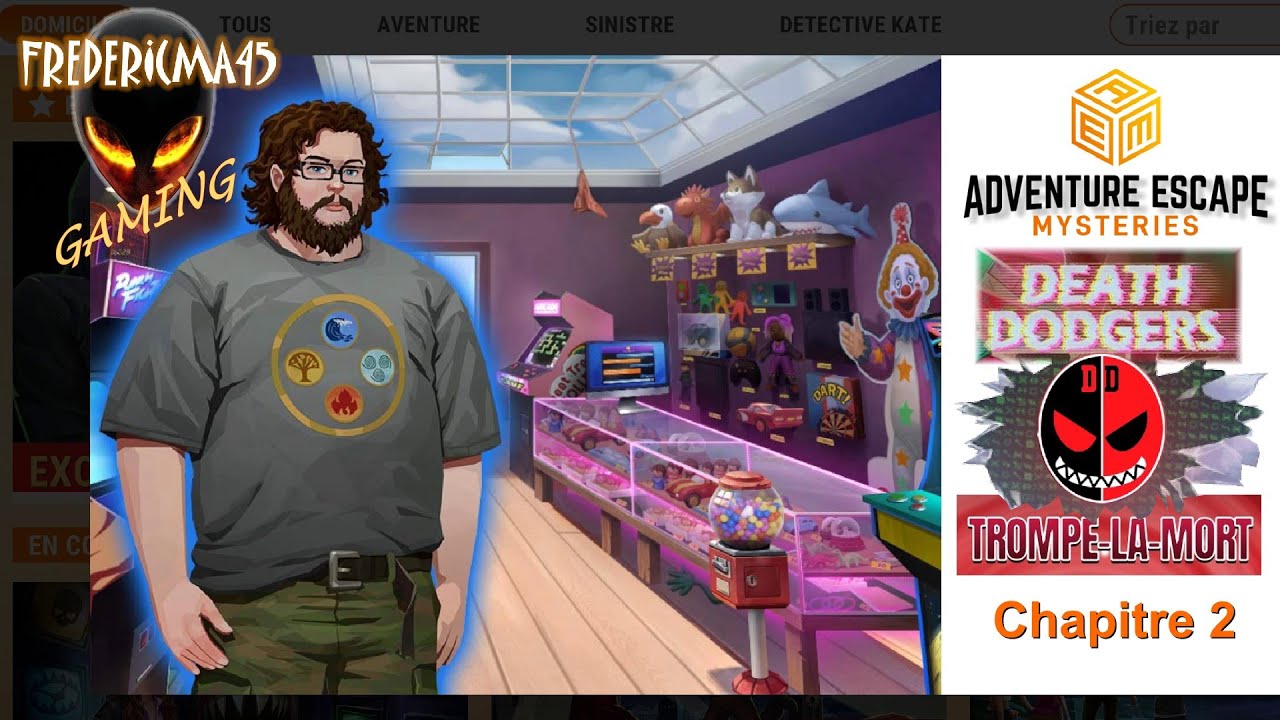 Adventure Escape Mysteries TROMPE-LA-MORT [FR] / Death Dodgers Chapitre 2 (Jeu Gratuit sur Steam)