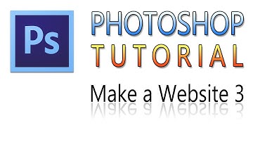 Photoshop 101 - How to Design a Website Layout [Part 3]