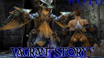 Vagrant Story Ep 10 - Wyvern 2.0