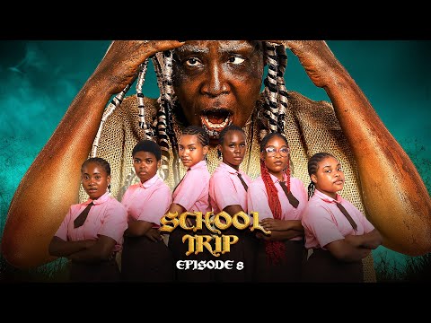 SCHOOL TRIP Episode 8 | MYSTERY MIRROR | High School Drama Series | Latest Nollywood Movie 2024