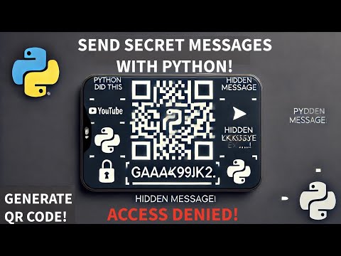 Send SECRET Message Inside a QR Code using a Python Script!