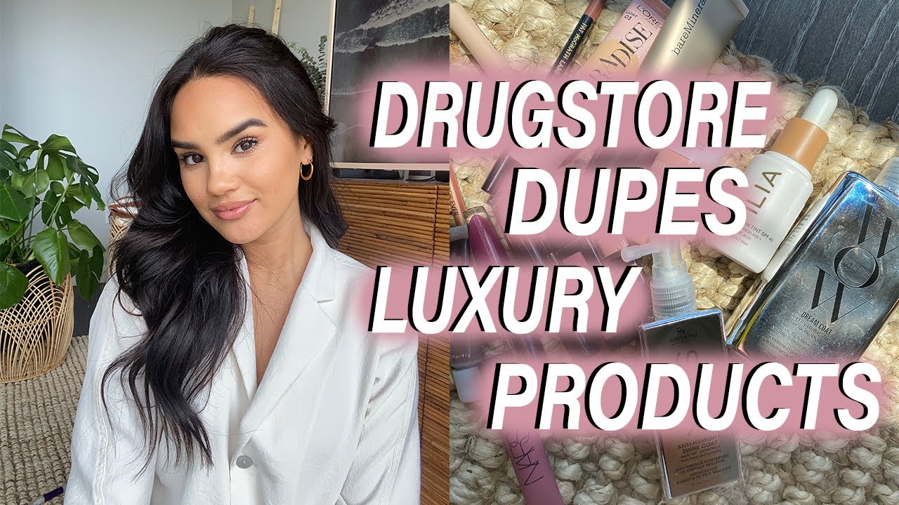 Drugstore Dupes! | Dacey Cash