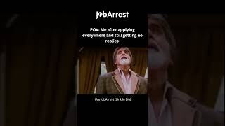 Applied Everywhere and Still No Replies 😭 #jobarrest #jobsearch #job #interview #career #shorts
