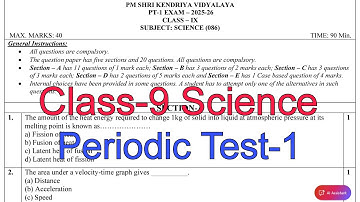 Class-9 Science/ Periodic Test-1 Question Paper/ PM SHRI kendriya Vidyalaya Exam Paper KV student