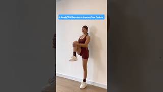 4 Easy Wall Exercises to Fix Neck Pain, Slouching and Poor Posture Fast