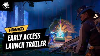 HAWKED Early Access | Launch Trailer