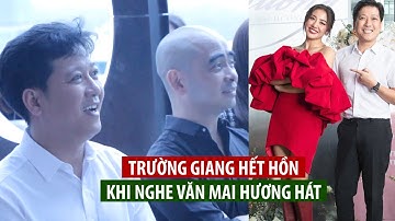 Trường Giang choáng váng trước giọng live quá đỉnh của Văn Mai Hương