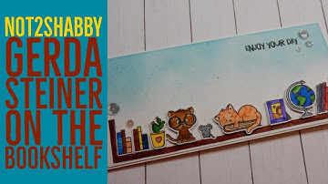 Not 2 Shabby Design Team Project | Gerda Steiner On the Bookshelf