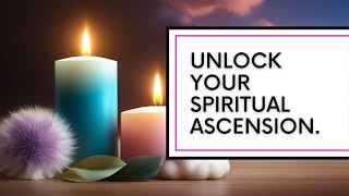 Unlocking Spiritual Growth: Navigating the Ascension Process with Essential Tools