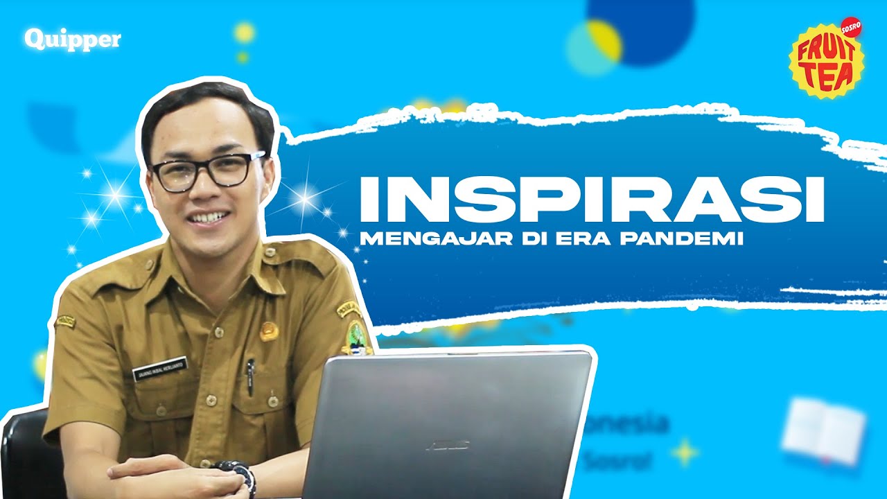 Inspirasi Mengajar di Masa Pandemi