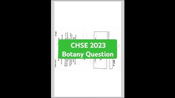 CHSE 2023 Botany question/Previous year +2 botany question