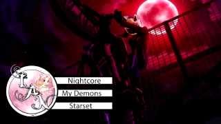 Nightcore ❁ My Demons ❁ Starset