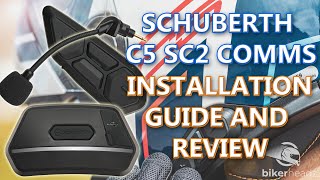 SCHUBERTH C5 SC2 Installation Guide And Review | Bluetooth | Mesh 2.0 | Helmet Intercom | How To Fit