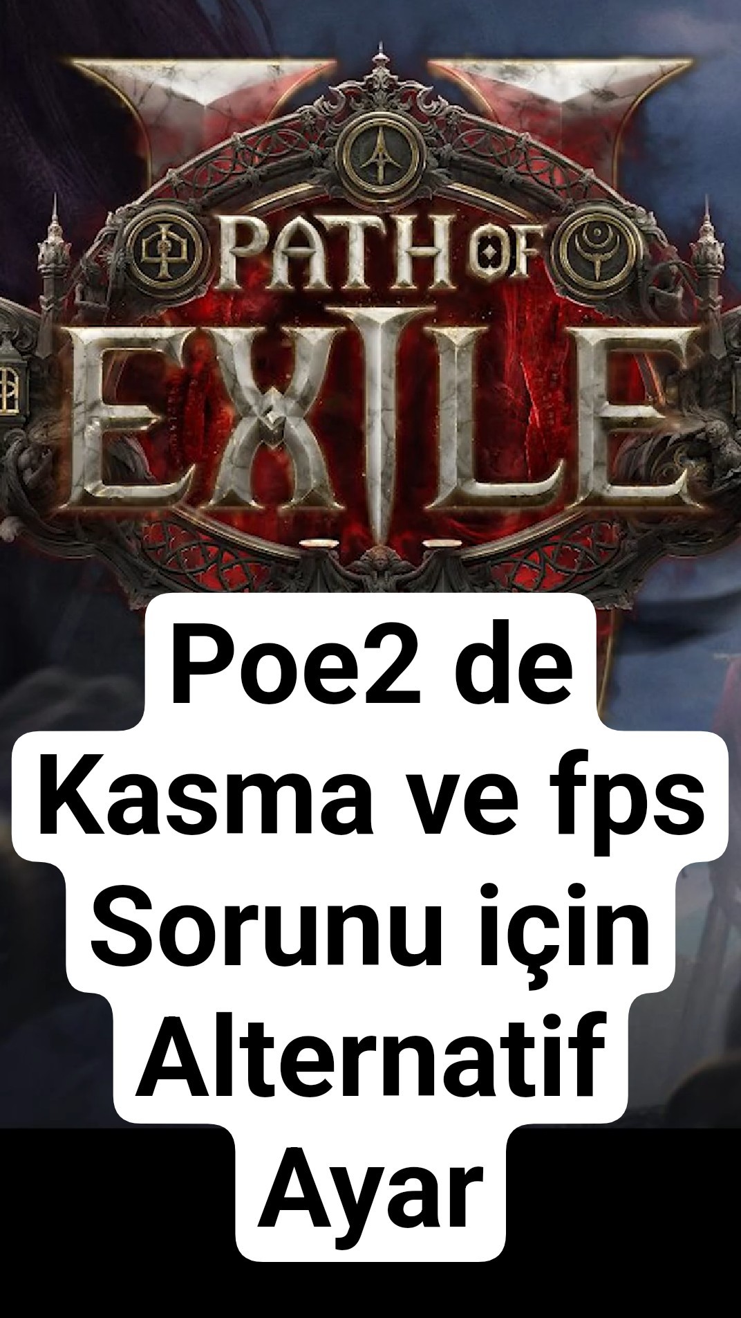 POE2 De FPS Ve Kasma Sorunu I In Bu Ayar Alternatif Olabilir Mi Poe2 Oardefault 