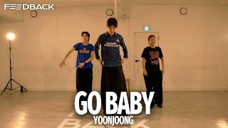 Justin Bieber - GO BABY | YOONJOONG Choreography
