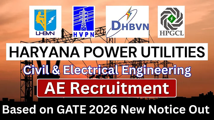 Haryana Power Utilities Assistant Engineer New Recruitment based on GATE 2026 Score HPU AE 2026