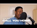 Kelvin jones  call you home acoustic