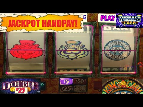 JACKPOT! HANDPAY! HIGH LIMIT SLOTS! $25 DOUBLE GOLD + DOUBLE DIAMOND KING CASH + THUNDER CASH SLOTS!