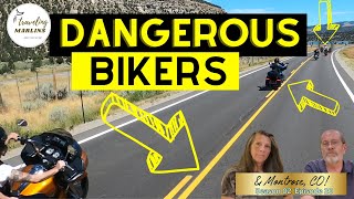 Close Call! Motorcycles Zip By Our Bus In Colorado, & beautiful Montrose, CO! S2E20