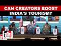 From Reel To Real: How Creators Rewriting India's Domestic Tourism Story| Anubhav Sapra, Rupali Dean