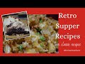 Retro summer supper recipes  classic comfort food  printable recipes